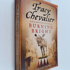 Tracy Chevalier : Burning Bright - pikkukuva 1