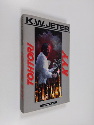 K. W. Jeter : Tohtori Kyy