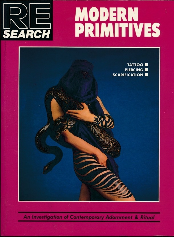 RESEARCH Modern Primitives 1989 TATTOO piercing SCARIFICATIO