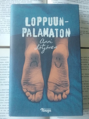 Anni Lötjönen - Loppuunpalamaton (sid.)