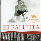 Ei Paluuta (1962)	(62 366)	UUSI	-FI-	suomik.	DVD			1962	venä - pikkukuva 2
