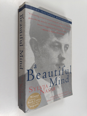 Sylvia Nasar : A Beautiful Mind : A Biography of John For...