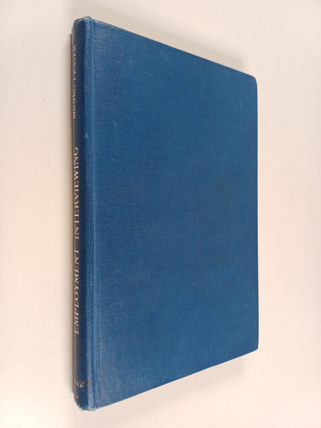 John Munro Fraser : A handbook of employment interviewing