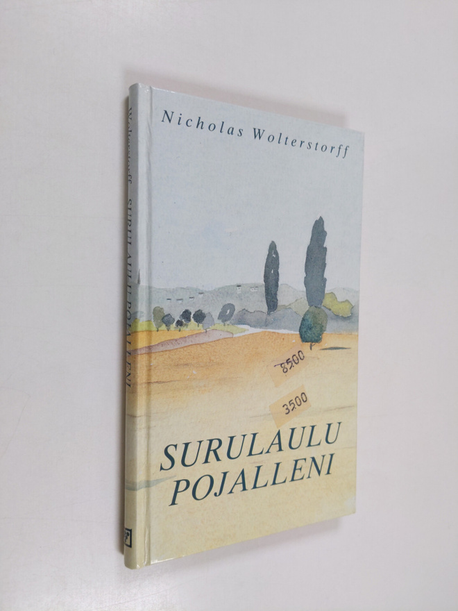 Nicholas Wolterstorff : Surulaulu pojalleni