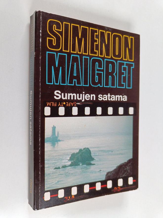 Georges Simenon : Sumujen satama : komisario Maigret'n tu...