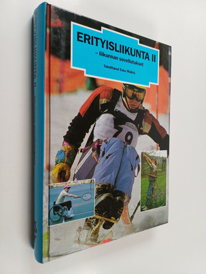 Erityisliikunta 2 : Kasvatukselliset, tekniset ja rakente...