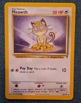 Meowth legendary collection!