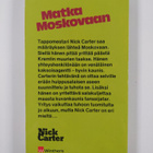 Nick Carter : Matka Moskovaan - pikkukuva 2
