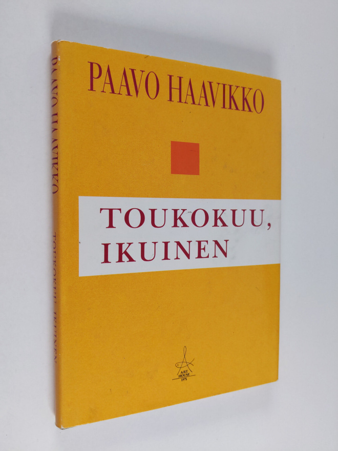 Paavo Haavikko : Toukokuu, ikuinen