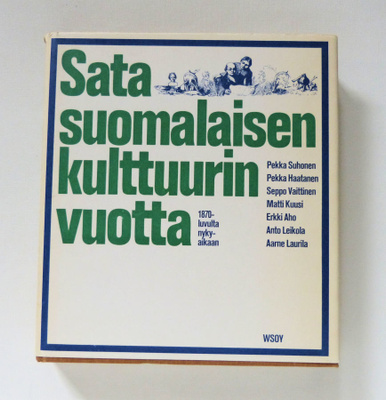 Sata suomalaisen kulttuurin vuotta - WSOY