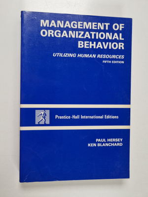 Paul Hersey : Management of organizational behavior : uti...