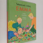 Pirkko Harainen : Tekemistä riittää, Emma - pikkukuva 1