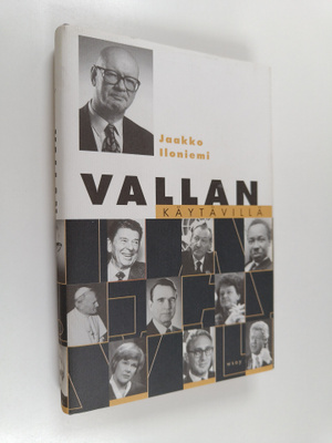 Jaakko Iloniemi : Vallan käytävillä