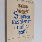 Paavo Virkkunen : Suomen taistelevan armeijan henki : rin... - pikkukuva 1