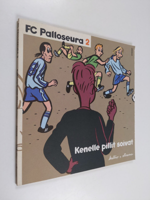 Pauli Kallio : Kenelle pillit soivat