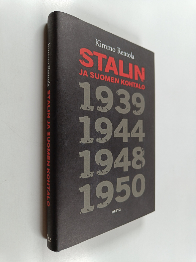Kimmo Rentola : Stalin ja Suomen kohtalo