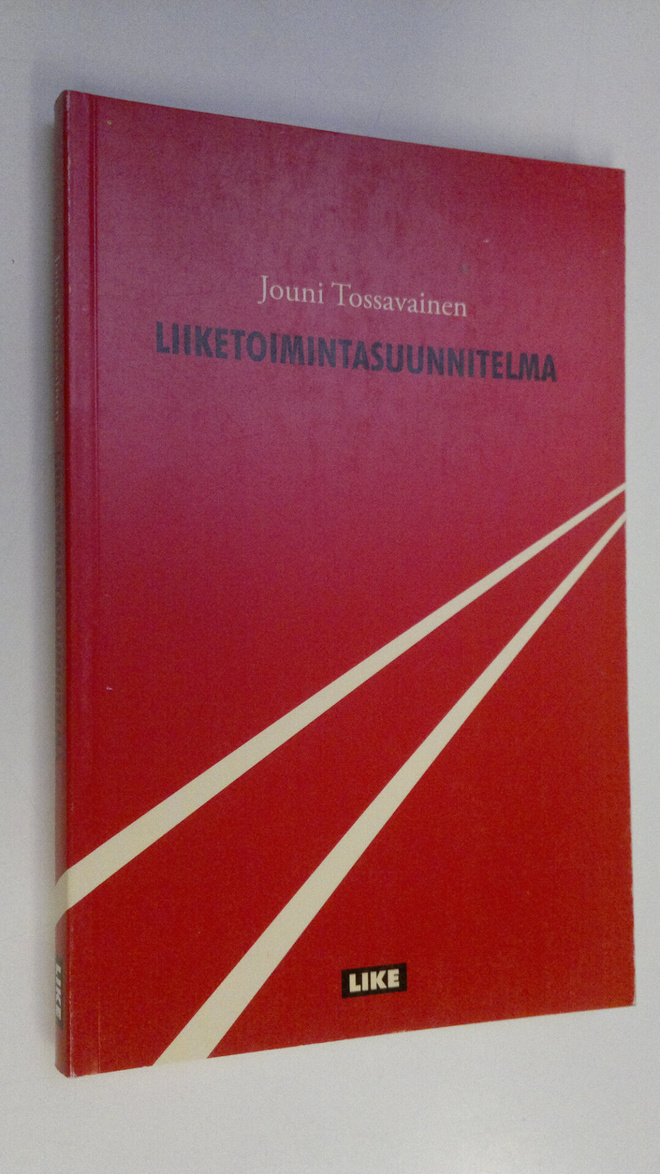 Jouni Tossavainen : Liiketoimintasuunnitelma