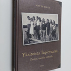 Matti Rinne : Yksitoista Tapiovaaraa : tuoleja, tauluja, ... - pikkukuva 1