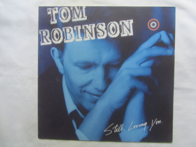 Tom Robinson:Still Loving You    LP   1986
