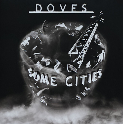 Doves – Some Cities,Limited Edition, Numbered, Reissue, Whit