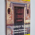 Thomas Mann : Kuolema Venetsiassa ja muita kertomuksia - pikkukuva 1