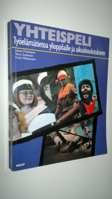 Yhteispeli - Työelämätietoa ylioppilaille ja aikuiskoulut...