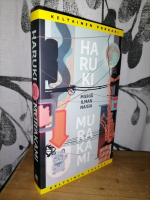 Haruki Murakami - Miehiä ilman naisia - Uusi - Tammi