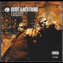 Oxide & Neutrino - Execute (CD)