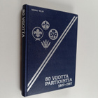 Veikko Tolin : 80 vuotta partiointia : 1907-1987 - pikkukuva 1