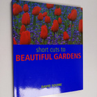 David Squire : Short Cuts to Beautiful Gardens - pikkukuva 1