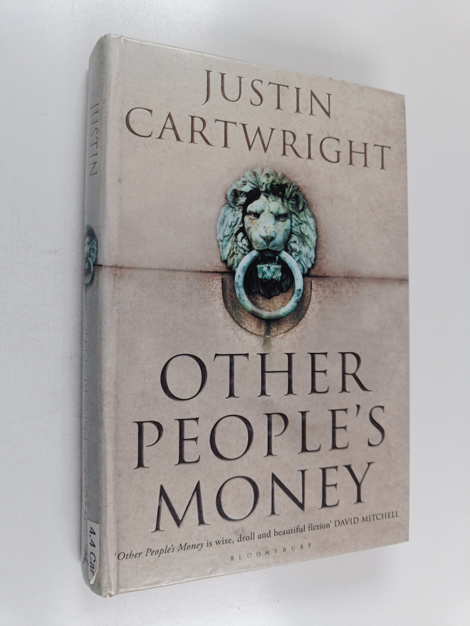 Justin Cartwright : Other people's money