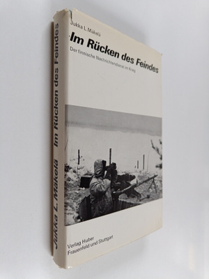 Jukka L. Mäkelä : Im Rucken des Feindes : der finnische N...