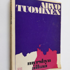 Arvo Tuominen : Myrskyn aikaa (signeerattu, tekijän omiste) - pikkukuva 1