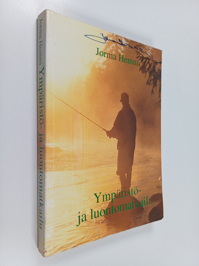 Jorma Hemmi : Ympäristö- ja luontomatkailu (signeerattu)