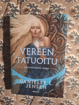 Danielle L.Jensen : Vereen tatuoitu 1p