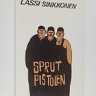Lassi Sinkkonen : Sprutpistolen - pikkukuva 1