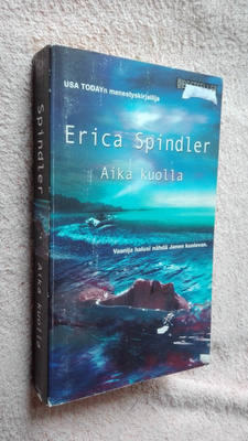 Erica Spindler: Aika kuolla