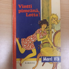 Merri Vik: Vintti pimeänä, Lotta! - pikkukuva 1