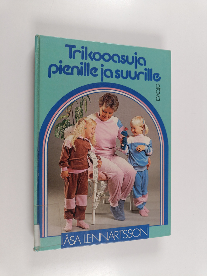 Åsa Lennartsson : Triikoasuja pienille ja suurille