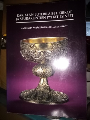 Karjalan luterilaiset kirkot ja seurakuntien pyhät esineet