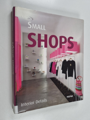 Esther Moreno : Small shops = Mini tiendas
