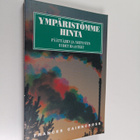 Frances Cairncross : Ympäristömme hinta - pikkukuva 1