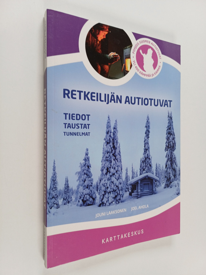 Jouni Laaksonen : Retkeilijän autiotuvat : tiedot, tausta...
