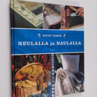Hilkka (toim.) Opas : Taito tehdä neulalla ja naulalla - pikkukuva 1