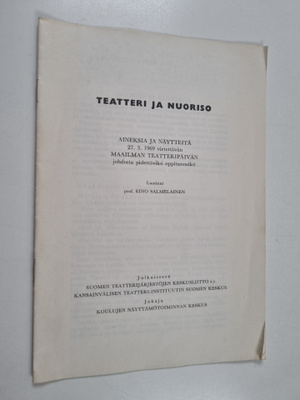 Eino Salmelainen : Teatteri ja nuoriso - Aineksia ja näyt...