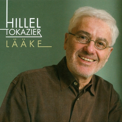 HILLEL TOKAZIER : Lääke (gospel)