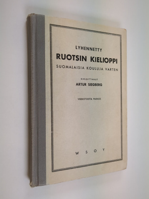 Artur Siegberg : Lyhennetty ruotsin kielioppi suomalaisia...