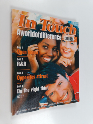 In Touch, Course 4 : A world of difference