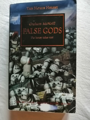 McNeill, Graham: Warhammer 40,000: Horus Heresy: False Gods