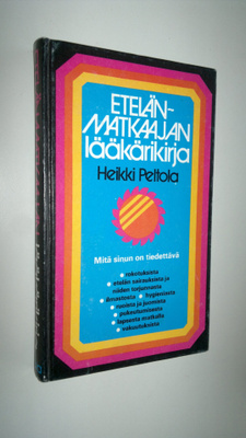 Heikki Peltola : Etelänmatkaajan lääkärikirja